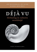 Deja Vu : Herhaling in literatuur en kunst /