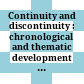 Continuity and discontinuity : : chronological and thematic development in Isaiah 40-66 /