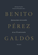 Benito Pérez Galdós : : Aportaciones con ocasión de su 150 aniversario /