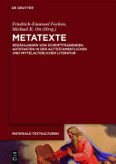 Metatexte : : Erzahlungen von schrifttragenden artefakten in der alttestamentlichen und mittelalterlichen literatur /
