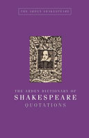 The Arden dictionary of Shakespeare quotations /