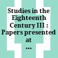 Studies in the Eighteenth Century III : : Papers presented at the Third David Nichol Smith Memorial Seminar, Canberra 1973 /