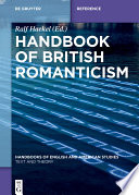 Handbook of British Romanticism /