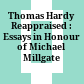 Thomas Hardy Reappraised : : Essays in Honour of Michael Millgate /
