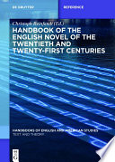 Handbook of the English Novel of the Twentieth and Twenty-First Centuries /