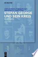 Stefan George und sein Kreis : : Ein Handbuch /