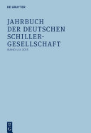 Jahrbuch der Deutschen Schillergesellschaft : : Internationales Organ für Neuere deutsche Literatur.