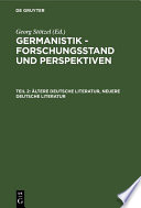 Germanistik - Forschungsstand und Perspektiven : : Vorträge des Deutschen Germanistentages 1984.