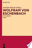 Wolfram von Eschenbach : : Ein Handbuch /