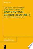 Sigmund von Birken (1626–1681) : : Ein Dichter in Deutschlands Mitte /