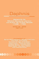 Daphnis : Zeitschrift fur Mittlere Deutsche Literatur und Kultur der Fruhen Neuzeit (1400-1750). Band 38 (2009), Heft 3-4 /