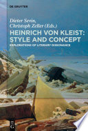 Heinrich von Kleist: Style and Concept : : Explorations of Literary Dissonance /