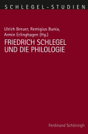 Friedrich Schlegel und die Philologie /