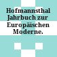 Hofmannsthal Jahrbuch zur Europäischen Moderne.