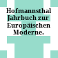 Hofmannsthal Jahrbuch zur Europäischen Moderne.