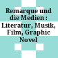 Remarque und die Medien : : Literatur, Musik, Film, Graphic Novel /