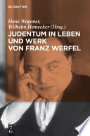 Judentum in Leben und Werk von Franz Werfel /