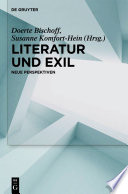 Literatur und Exil : : Neue Perspektiven /
