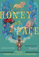 Honey on the Page : : A Treasury of Yiddish Children's Literature /