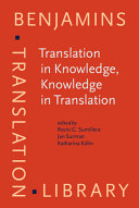 Translation in knowledge, knowledge in translation /