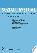 Wissenschaftliches Publizieren: Stand und Perspektiven : : Themenheft der Zeitschrift Soziale Systeme Heft 1/05 /
