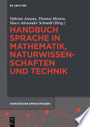 Handbuch Sprache in Mathematik, Naturwissenschaften und Technik /