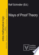 Ways of Proof Theory /