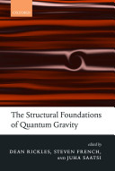 The structural foundations of quantum gravity