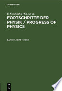 Fortschritte der Physik / Progress of Physics.