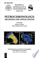 Petrochronology : : Methods and Applications /