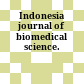 Indonesia journal of biomedical science.