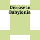 Disease in Babylonia