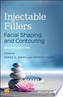 Injectable fillers : : facial shaping and contouring /