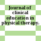 Journal of clinical education in physical therapy.