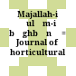 مجله علوم باغبانى : = Journal of horticultural science.<br/>Majallah-i ʻulūm-i bāghbānī : = Journal of horticultural science.