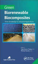 Green biorenewable biocomposites : : from knowledge to industrial applications /