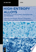 High-Entropy Alloys : : Processing, Alloying Element, Microstructure, and Properties /
