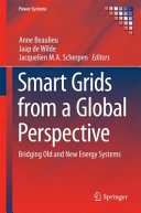 Smart grids from a global perspective : : bridging old and new energy systems /