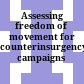 Assessing freedom of movement for counterinsurgency campaigns