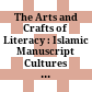 The Arts and Crafts of Literacy : : Islamic Manuscript Cultures in Sub-Saharan Africa /