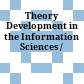 Theory Development in the Information Sciences /