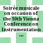 Soirée musicale : on occasion of the 10th Vienna Conference on Instrumentation (VCI 04) : recorded live 17 February 2004 at the Autrian Academy of Sciences in Vienna