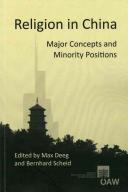 Religion in China : major concepts and minority positions