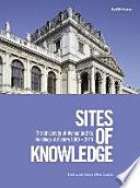 Sites of knowledge : the University of Vienna and its buidlings ; a history 1365 - 2015 ; [published by the University of Vienna to celebrate the occasion of its 650th anniversary in 2015]