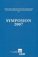Symposion 2007 : Vorträge zur griechischen und hellenistischen Rechtsgeschichte (Durham, 2. - 6. September 2007) ; [in memoriam Henri van Effenterre]