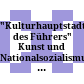 "Kulturhauptstadt des Führers" : Kunst und Nationalsozialismus in Linz und Oberösterreich ; [Begleitbroschüre für Jugendliche zur Ausstellung ... im Schlossmuseum Linz von 17. September 2008 bis 22. März 2009]