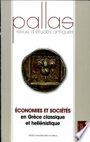 Économies et sociétés en Grèce classique et hellénistique : actes du colloque international de la SOPHAU Bordeaux, 30 - 31 mars 2007