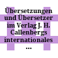 Übersetzungen und Übersetzer im Verlag J. H. Callenbergs : internationales Kolloquium in Halle (Saale) vom 22. - 24. Mai 1995