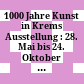 1000 Jahre Kunst in Krems : Ausstellung : 28. Mai bis 24. Oktober 1971, Dominikanerkloster Krems, Niederösterreich