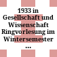 1933 in Gesellschaft und Wissenschaft : Ringvorlesung im Wintersemester 1982/83 u. Sommersemester 1983